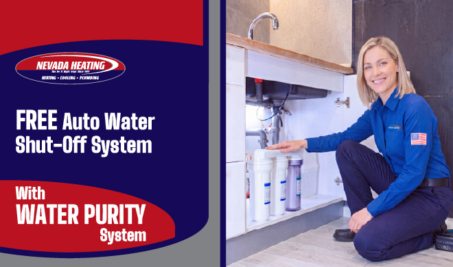 Nevada Heating FREE Auto Water Shut-Off System with Water purity system